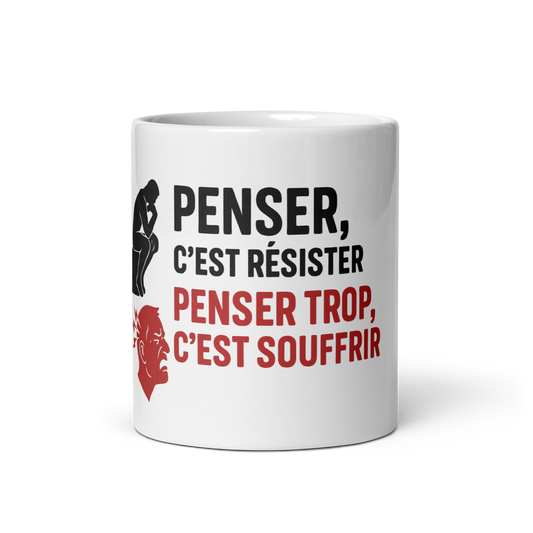 Mug - Penser, c’est résister.