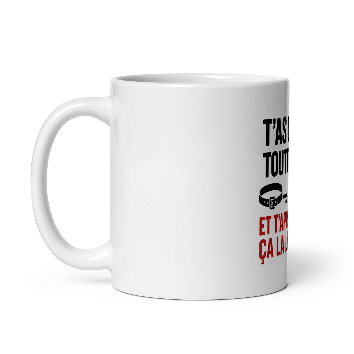 Mug - T’as obéi toute ta vie. Et t’appelles ça la liberté ?