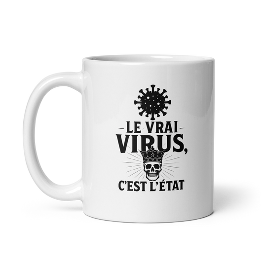 Mug « Le vrai virus, c’est l’État » – message patriote français, made in France
