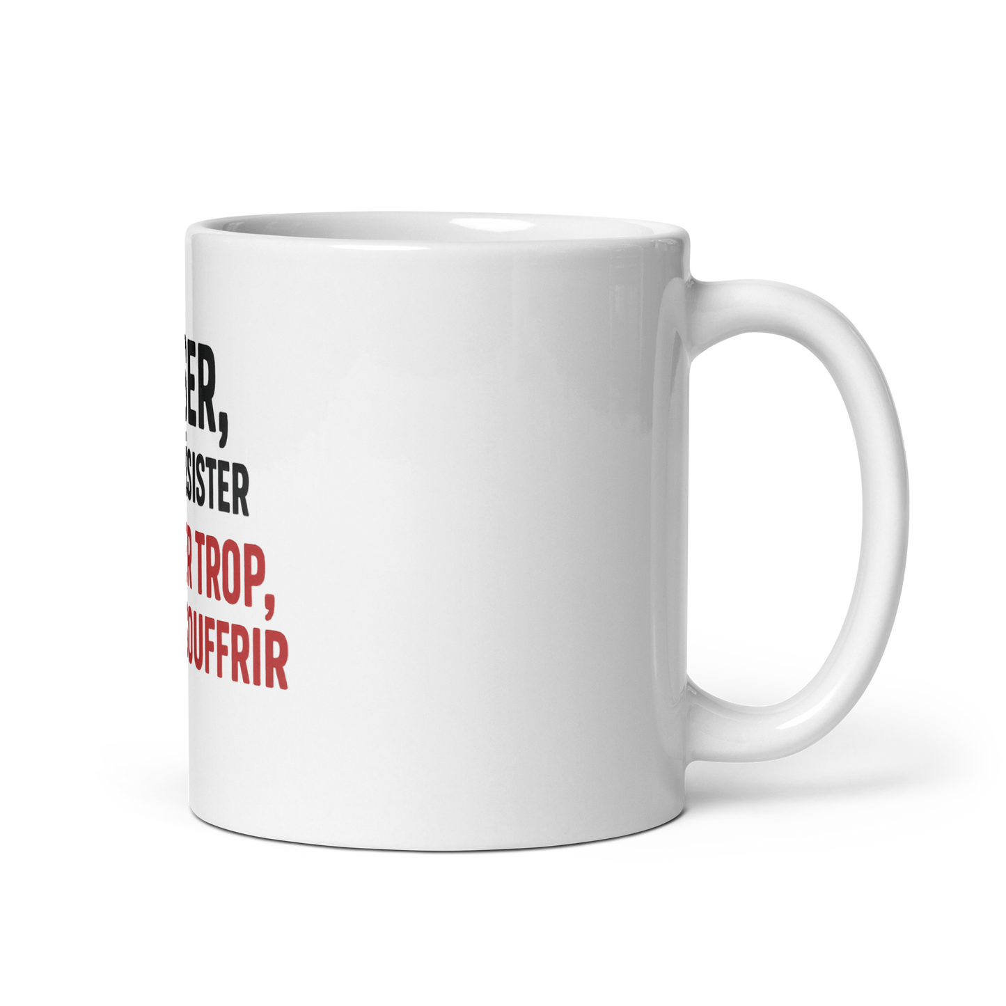 Mug - Penser, c’est résister.